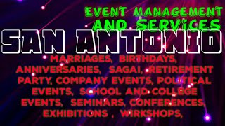 SAN ANTONIO    Event Management 》Catering Services  ◇Stage Decoration Ideas ♡Wedding arrangements ♡