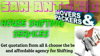 SAN ANTONIO   Packers & Movers 》House Shifting Services ♡Safe and Secure Service ☆near me ▪Tips   ♤■