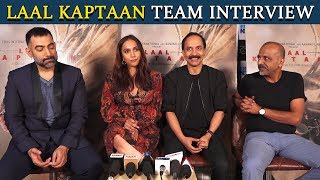 Laal Kaptaan Star Cast Interview | Deepak Dobriyal, Zoya Hussain, Manav Vij