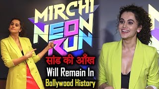 Taapsee Pannu At 5th Edition Of Mirchi Neon Run Announcement : सांड की आँख Will Remain In History
