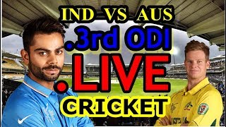 Live :Ind vs Aus 3rd ODI 2017 Match LIVE SCORE | India won by 5 wkts