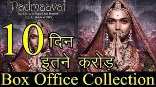 Padmavat Box Office Collection 10th Day Total 2nd Saturday Worldwide 9th Day Earning