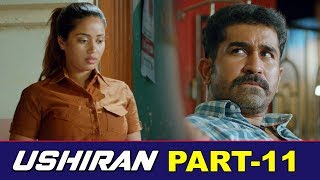 Vijay Antony Malayalam Full Movie Part 11 | Ushiran | Nivetha | Latest Malaylam Movies