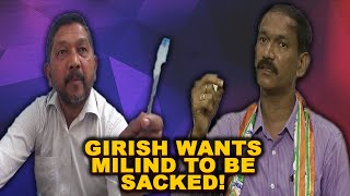 Girish Demands Sacking Of Milind For Violating Section 144