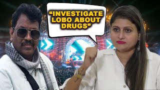 "Probe Michael Lobo, He Must Have Information About The Drugs Supplied In EDM Fest": Pratima