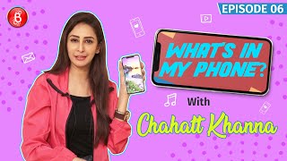 Chahatt Khanna Reveals Crazy Details About Her Numerous Alarms | What's In My Phone