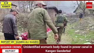 Unidentified woman’s body found in power canal in Kangan Ganderbal
