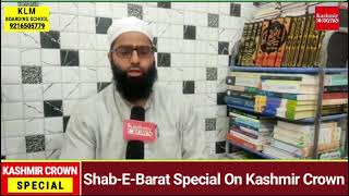 Shab-E-Barat Special on Kashmir Crown