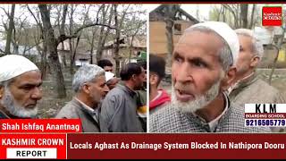 Locals Aghast As Drainage System Blocked In Nathipora Dooru