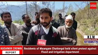 Residents of Maangam Chattergul held silent protest against Flood and Irrigation department