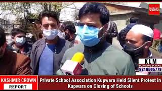 Private School Association Kupwara Held Silent Protest in Kupwara on Closing of Schools