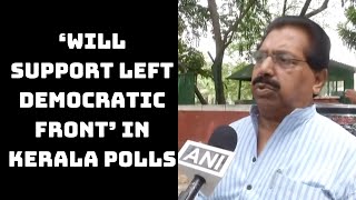 ‘Will Support Left Democratic Front’ In Kerala Polls: PC Chacko | Catch News