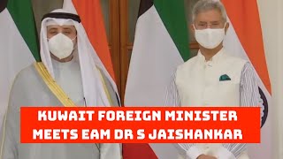 Kuwait Foreign Minister Meets EAM Dr S Jaishankar | Catch News