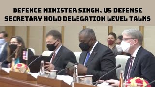Defence Minister Singh, US Defense Secretary Hold Delegation Level Talks | Catch News