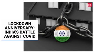 Lockdown Anniversary: A look back at how India fought Covid pandemic