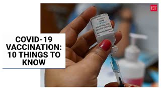 Covid vaccination starts for 45 plus; here are ten things you must know