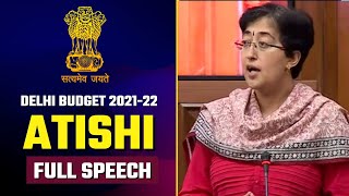AAP Senior Leader and MLA Atishi Full Speech in Delhi Vidhansabha | Delhi Budget 2021-22