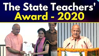LIVE : The State Teachers' Award - 2020 | Manish Sisodia | Directorate of Education, GNCTD