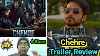 Chehre Movie Trailer Review - Amitabh Bachchan, Emraan Hashmi, Anand Pandit & Siddhant Kapoor