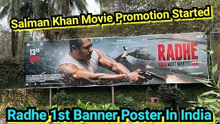 Radhe 1st Banner Poster Officially Out In Mumbai, Massive Promotion Begins