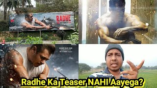 Radhe Teaser Won't Be Releasing By Salman Khan, Aakhir Kyun?
