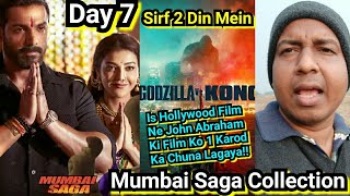 Mumbai Saga Box Office Collection Day 7, GodzillaVsKong Ne 2Din Mein John Ki Film Ko 1Cr Ka Nuksaan!