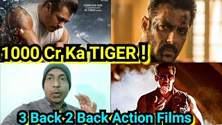1000 Crores Ka TIGER, Salman Khan 3 Back To Back Action Films, Radhe, Tiger 3 And Kick 2