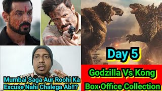 Godzilla Vs Kong Box Office Collection Day 5, MUMBAI SAGA Aur Roohi Ka Excuse Nahi Chalega?