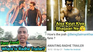 Salman Khan Ne Ye Achcha Nahi Kiya! Awaiting Radhe Trailer Trends On Social Media By Bhaijaan Fans