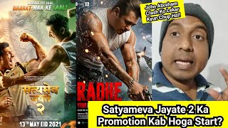 Satyameva Jayate 2 Promotion Kab Start Hoga? John Abraham Kya Ab Bhi Radhe Ke Saath Clash Karenge?