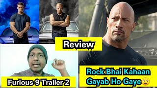 Fast And Furious 9 Trailer 2 Review, John Cena Vs Vin Diesel,Rock Kahaan Gaya? TokyoDrift Ka Welcome