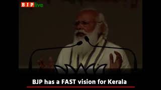 Our FAST vision will put Kerala on the swift route to progress: PM Modi