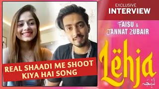 Lehja Song Success | Mr. Faisu And Jannat Zubair | Exclusive Interview | Romantic Song 2021