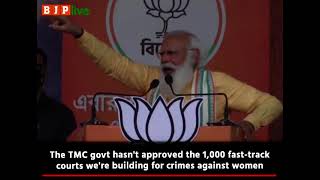 TMC govt hasn’t approved the 1,000 fast track courts for cases against women: PM Modi
