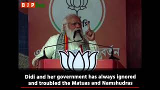 Didi and her government has only ignored and troubled the Matuas and the Namshudras