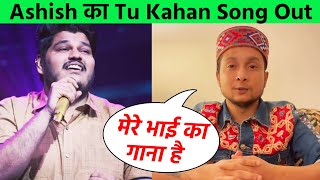 Pawandeep Aur Indian Idol 12 Ke Contestants Ne Kiya Ashish Ka Song Launch | Tu Kahan