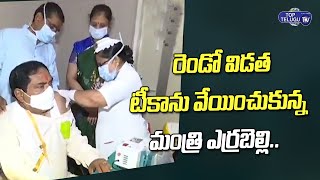 Minister Errabelli Dayakar Rao Receives Second Dose of Covid Vaccine IN MGM Warangal | Top Telugu TV