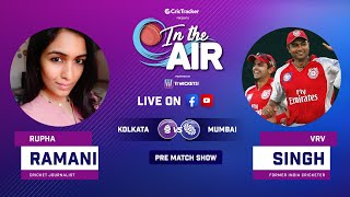 Indian T20 League Match 5: Kolkata vs Mumbai Pre Match Analysis With Rupha Ramani & VRV Singh