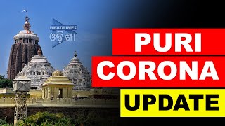 Puri Corona Update ...