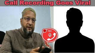 Asaduddin Owaisi Ne Ki Ek Aur Paresshan Insaan Ki Madad | Call Recording |@Sach News