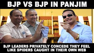 BJP vs BJP in Panjim as oldtimers resent ticket to defectors!
