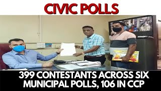 CivicPoll | 399 contestants across six municipal polls, 106 in CCP