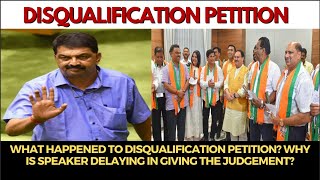 What happened to disqualification petition? Why is Speaker delaying in giving the judgement? LISTEN