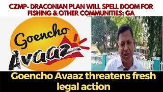 CZMP: Goencho Avaaz threatens fresh legal action