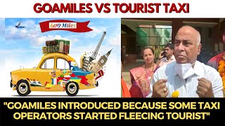 GoaMiles introduced because some taxi operators started fleecing tourist: Babu Azgaonkar