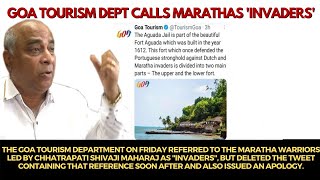 Goa tourism dept calls Marathas 'invaders', later apologises