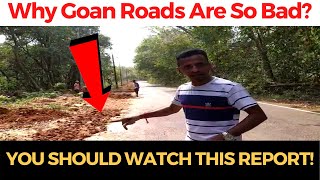 Live Example of Why Goan Roads Are So Bad!