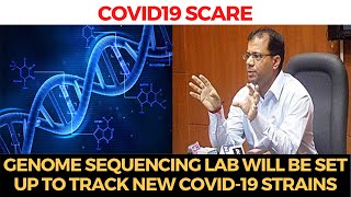 Genome sequencing lab will be set up to track new Covid-19 strains: Vishwajit Rane