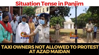 #SituationTense | Taxi owners not allowed to protest at Azad Maidan