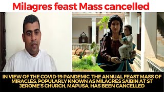 #Milagres feast Mass cancelled at Mapusa amid rising COVID